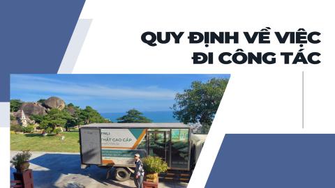 Quy định về việc đi công tác
